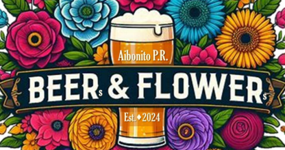 Beers and Flowers
